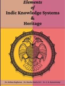 Elements of Indian Knowledge Systems and Heritage